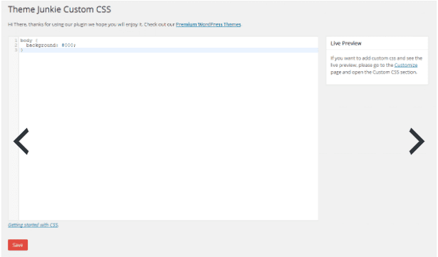 ajouter du CSS personnalisé à WordPress Theme Junkie Custom