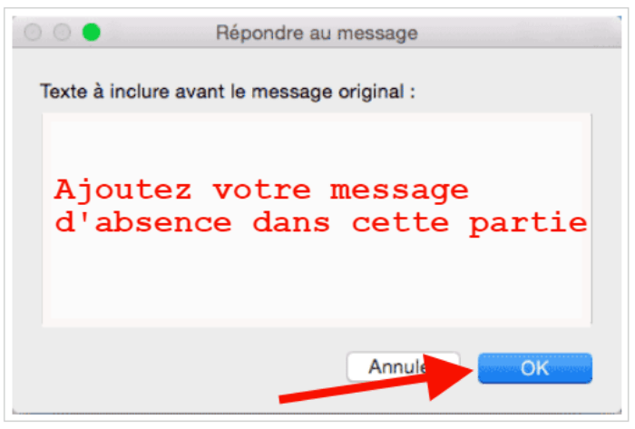 Configurer un message d'absence sur Apple Mail Mac : boite de dialogue pour la rédaction du message