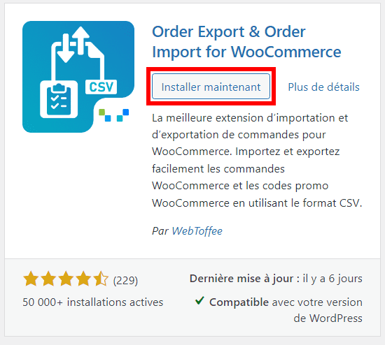 Créer un site de dropshipping avec WooCommerce : installer Order Export & Order Import for WooCommerce