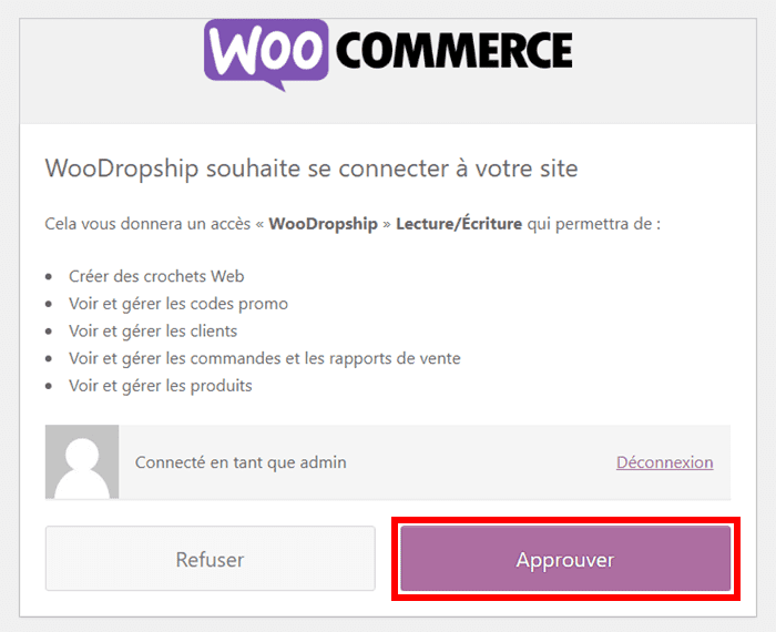 Approuver la connexion entre WooCommerce et WooDropship