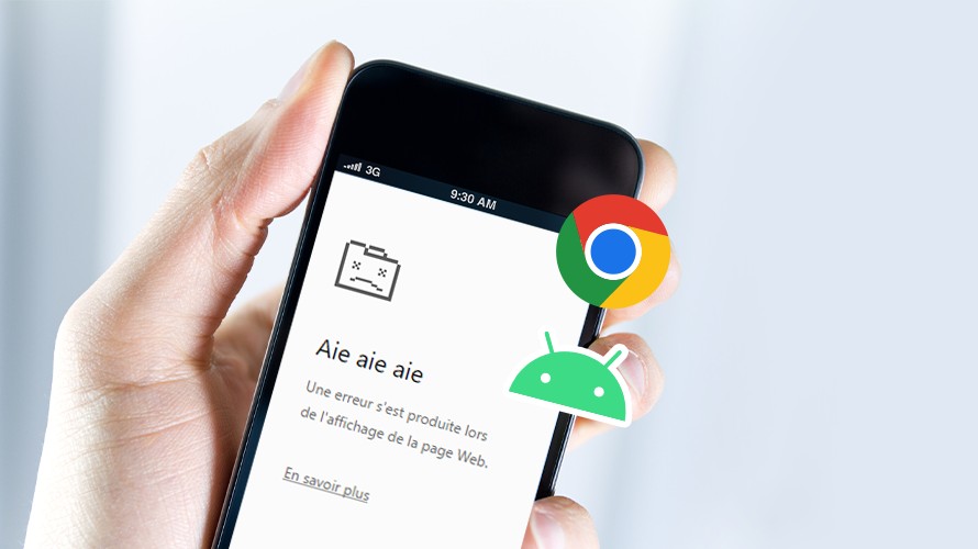 Comment corriger l'erreur Google Chrome Aïe aïe aïe une erreur s'est produite sur Android