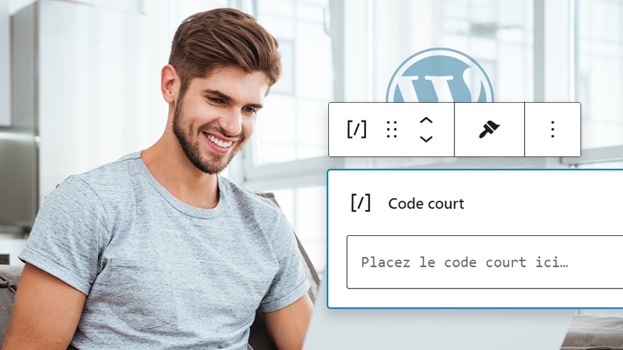 Gutenberg WordPress comment utiliser le bloc Code Court