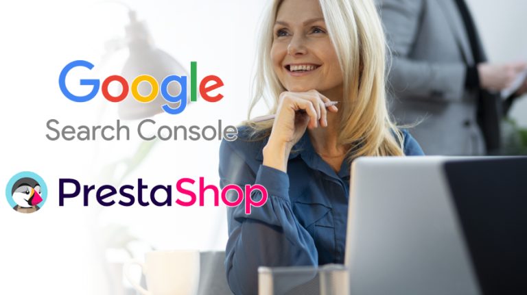 Comment installer Google Search Console sur PrestaShop ?